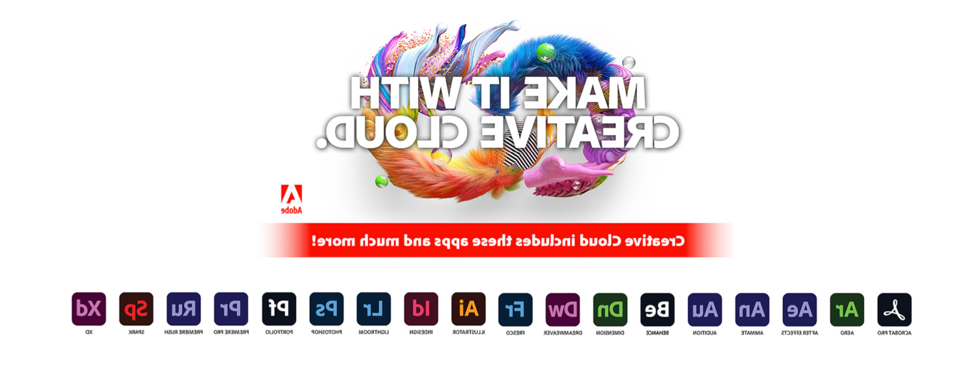 Image Text. Creative Cloud includes these apps and much more!  Acrobat Pro, Aero, After Effects, Animate, Audition, Behance, Dimension, Dreamweaver, Fresco, Illustrator, Indesign, Lightroom, Photoshop, Portfolio, Premiere Pro, Premiere Rush, Spark and XD.